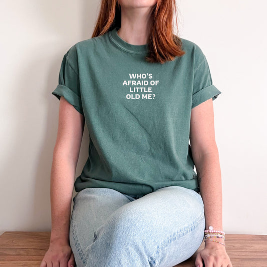 Who's Afraid of Little Old Me - Busy Ferns